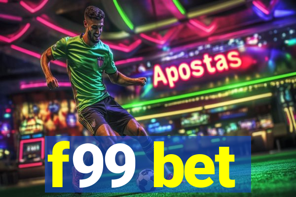 f99 bet